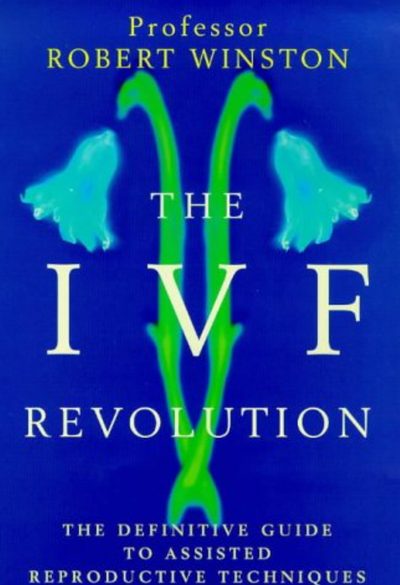 Cover of The IVF Revolution